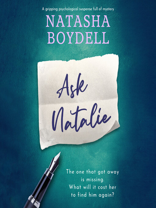Title details for Ask Natalie by Natasha Boydell - Available